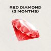 Red Diamond (3 months)